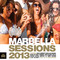 Marbella Sessions 2013